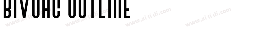 Bivoac Outline字体转换
